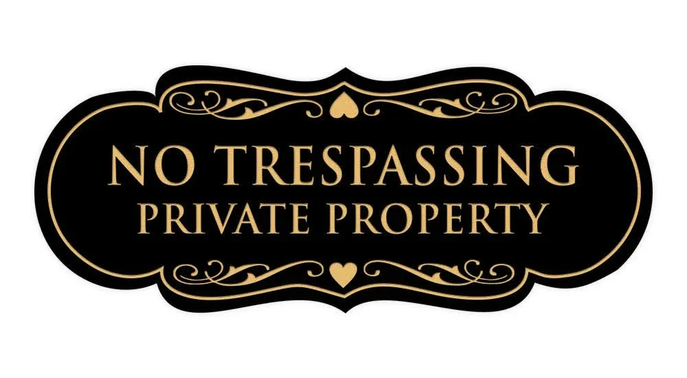 Designer No Trespassing Private Property Sign