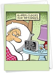 NobleWorks - Funny Retirement Greeting Card with 5 x 7 Inch Envelope (1 Card) Co-Worker, Good Luck Retiree Alarm Clock C6949RTG-US