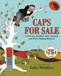 Caps for Sale: A Tale of a Peddler, Some Monkeys and Their Monkey Business [Book]