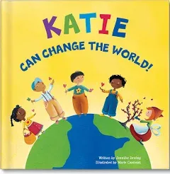 I Can Change the World! - Personalized Children's Story - I See Me! (Hardcover)