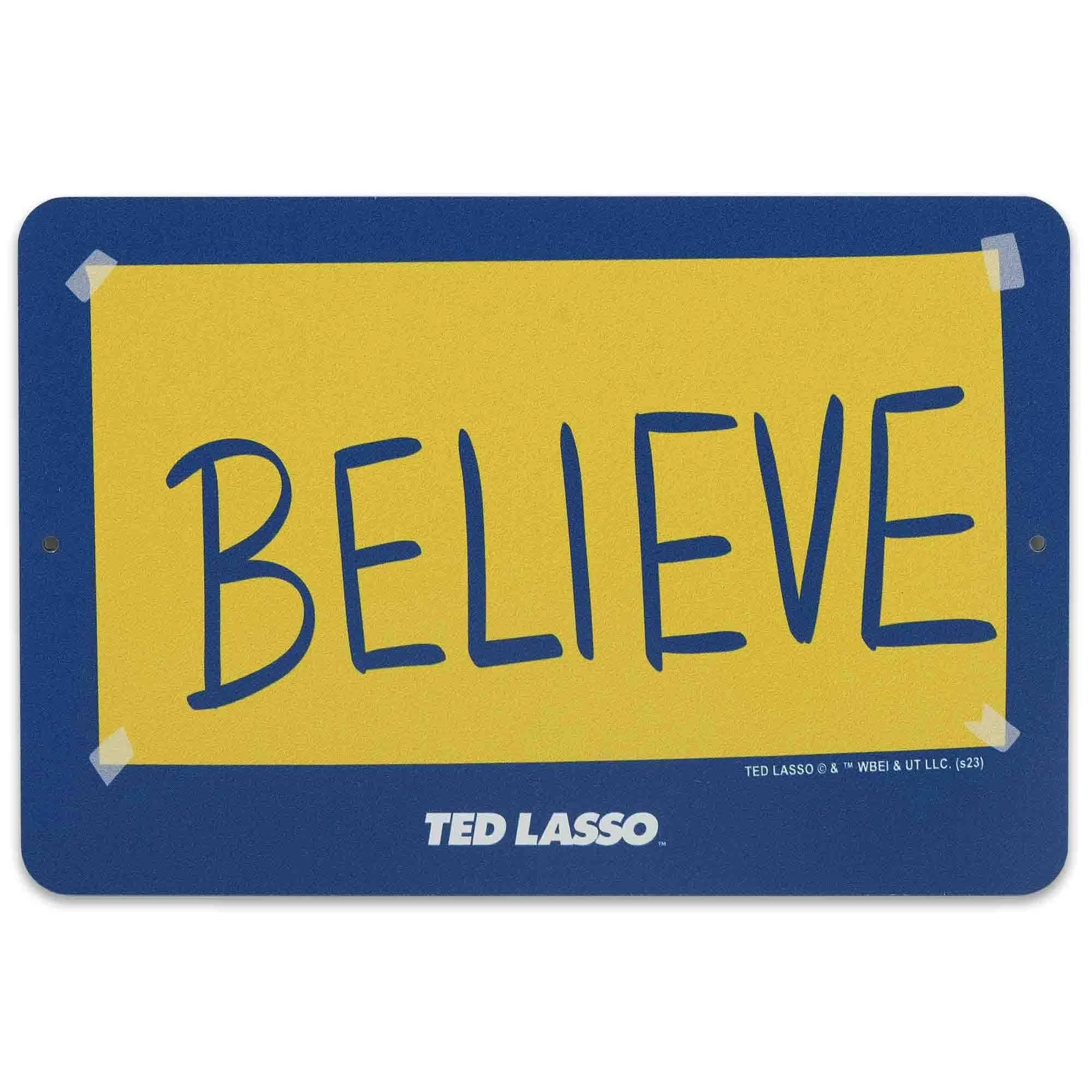 Open Road Brands Ted Lasso Believe Metal Sign