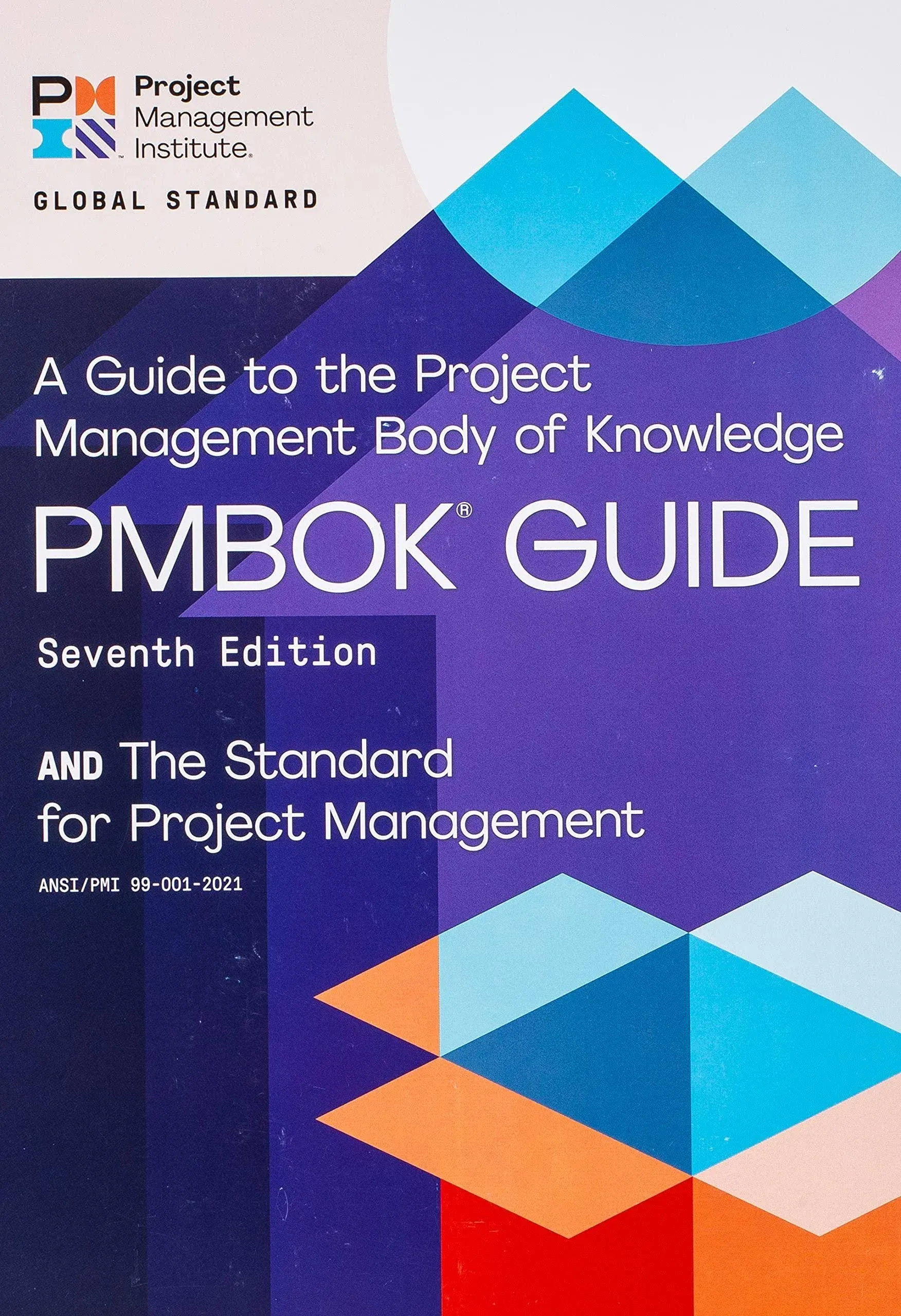 A Guide to The Project Management Body of Knowledge (pmbok Guide) and The Standard for Project Management