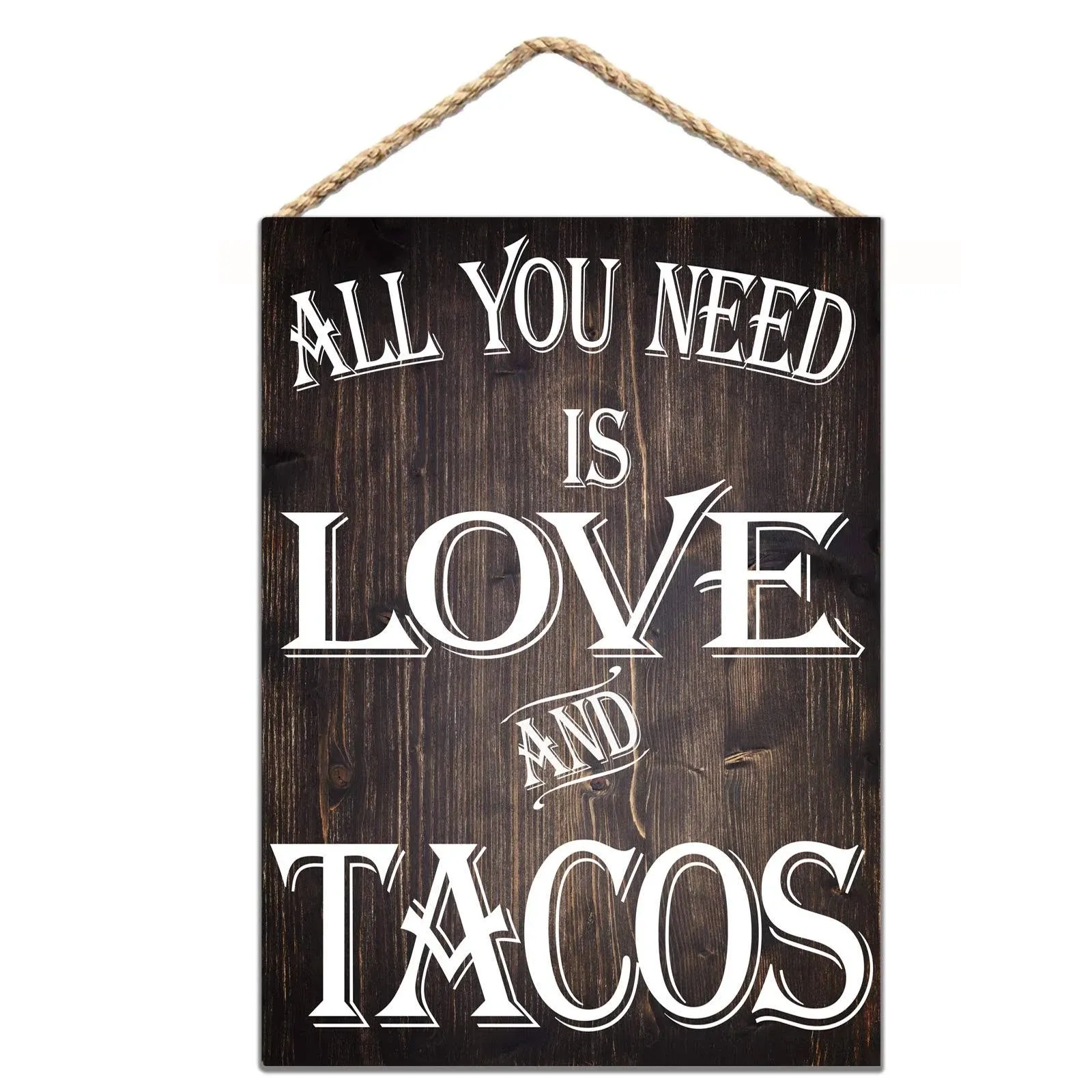 All You Need is Love and Tacos Sign Rustic Wood Sign 12x8 inch / 30x20 cm