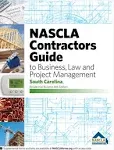 NASCLA Contractors Guide to Business, Law and Project Management, South Carolina Residential Builders [Book]