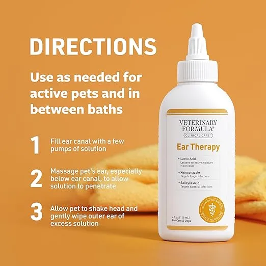 Veterinary Formula Clinical Care Ear Therapy, 4 oz. – Cat and Dog Ear Cleaner to Help Soothe Itchiness and Cleans The Ear Canal from Debris and Buildup That May Cause Infection